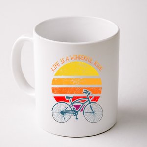 Life Is A Wonderful Ride Coffee Mug