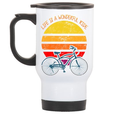 Life Is A Wonderful Ride Stainless Steel Travel Mug