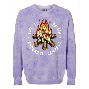 Life Is Better Around The Campfire Colorblast Crewneck Sweatshirt