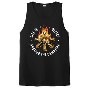 Life Is Better Around The Campfire PosiCharge Competitor Tank