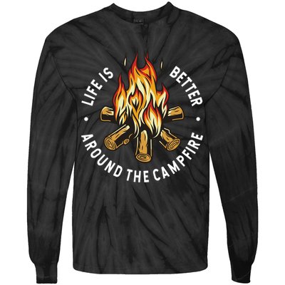 Life Is Better Around The Campfire Tie-Dye Long Sleeve Shirt