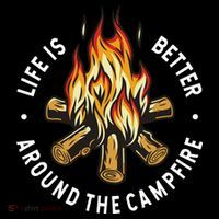 Life Is Better Around The Campfire Tank Top