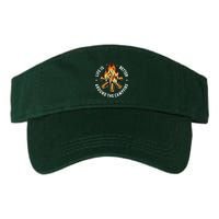 Life Is Better Around The Campfire Visor