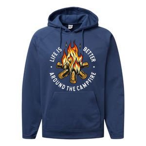 Life Is Better Around The Campfire Performance Fleece Hoodie