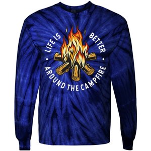 Life Is Better Around The Campfire Tie-Dye Long Sleeve Shirt