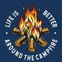 Life Is Better Around The Campfire Infant Baby Jersey Bodysuit
