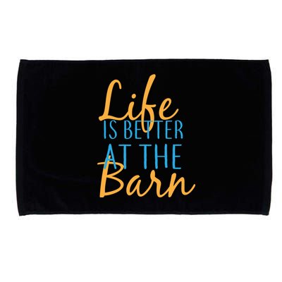 Life is Better at the Barn Microfiber Hand Towel