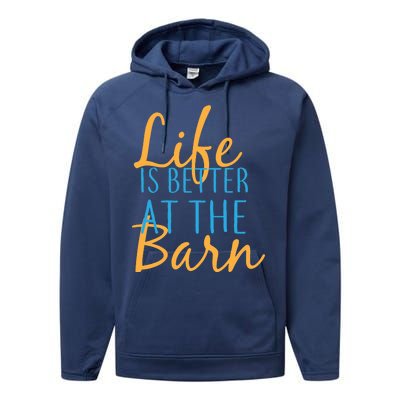 Life is Better at the Barn Performance Fleece Hoodie