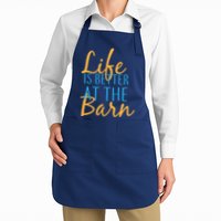Life is Better at the Barn Apron