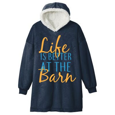 Life is Better at the Barn Hooded Wearable Blanket