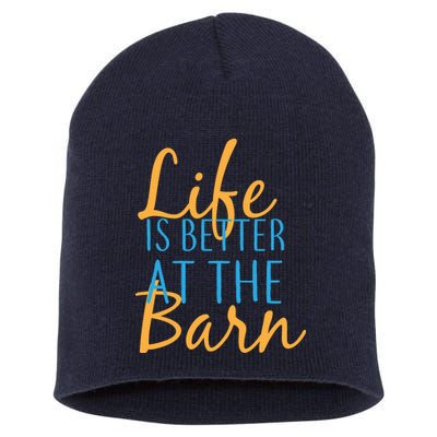 Life is Better at the Barn Short Acrylic Beanie