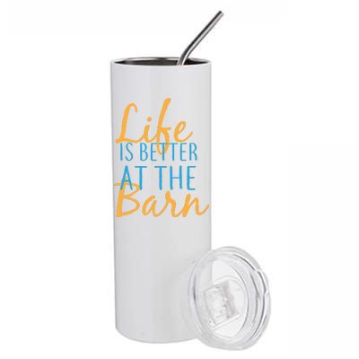 Life is Better at the Barn Stainless Steel Tumbler