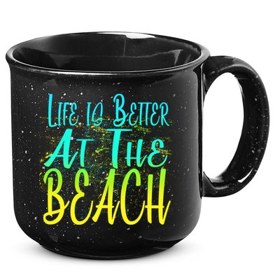 Life Is Better At The Beach 15oz Campfire Ceramic Mug