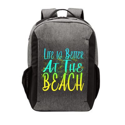 Life Is Better At The Beach Vector Backpack