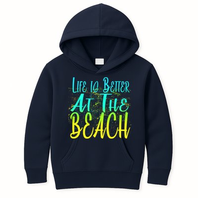 Life Is Better At The Beach Kids Hoodie
