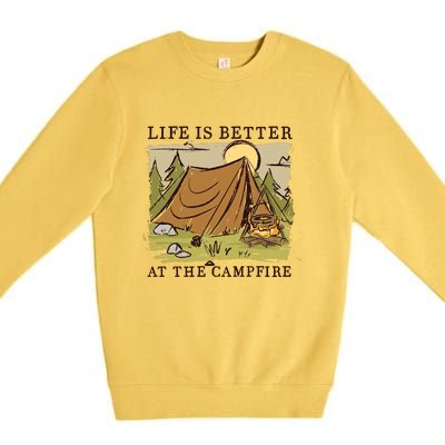 Life Is Better At The Campfire Premium Crewneck Sweatshirt