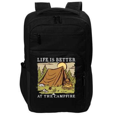 Life Is Better At The Campfire Impact Tech Backpack