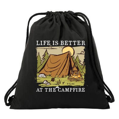 Life Is Better At The Campfire Drawstring Bag