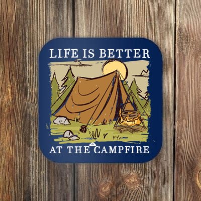 Life Is Better At The Campfire Coaster