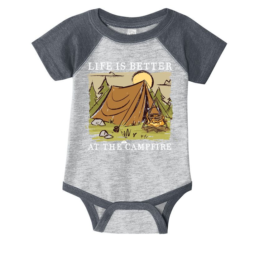 Life Is Better At The Campfire Infant Baby Jersey Bodysuit