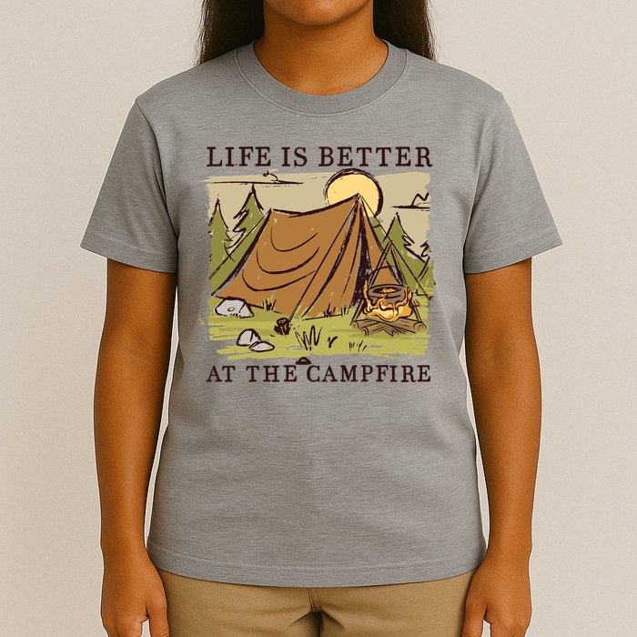 Life Is Better At The Campfire T-Shirt