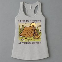 Life Is Better At The Campfire Womens Tank Top
