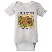 Life Is Better At The Campfire Baby Bodysuit