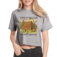Life Is Better At The Campfire Crop Top