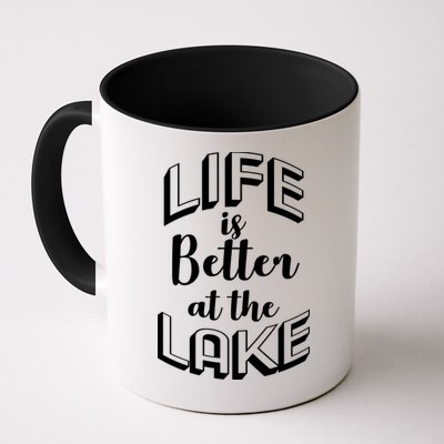 Life Is Better At The Lake Mug
