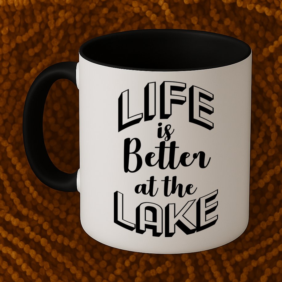 Life Is Better At The Lake Mug