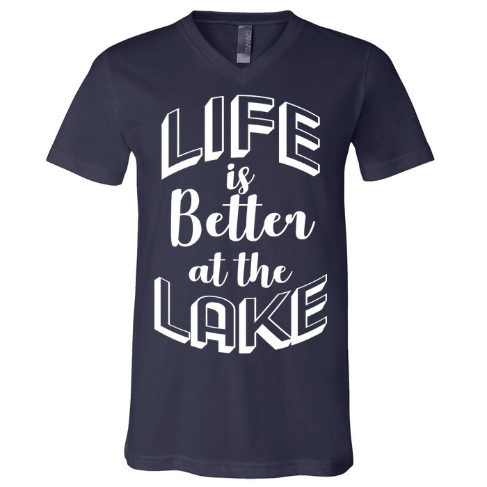 Life Is Better At The Lake V-Neck T-Shirt