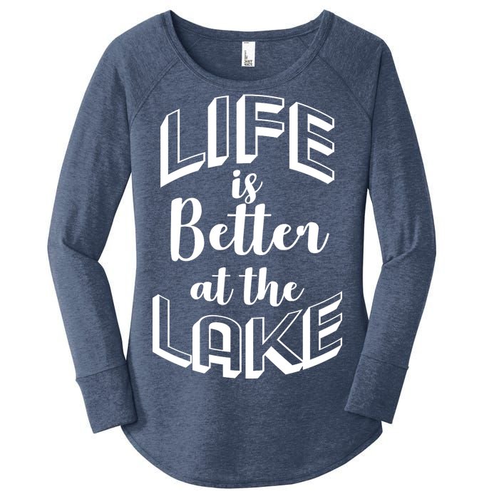 Life Is Better At The Lake Women's Perfect Tri Tunic Long Sleeve Shirt