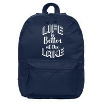 Life Is Better At The Lake 16 in Basic Backpack