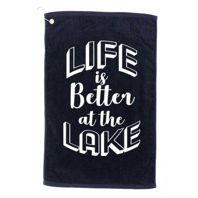 Life Is Better At The Lake Golf Towel
