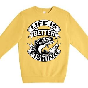 Life Is Better Fishing Premium Crewneck Sweatshirt