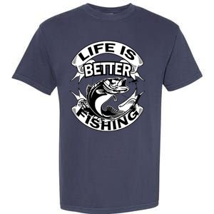 Life Is Better Fishing Garment-Dyed Heavyweight T-Shirt