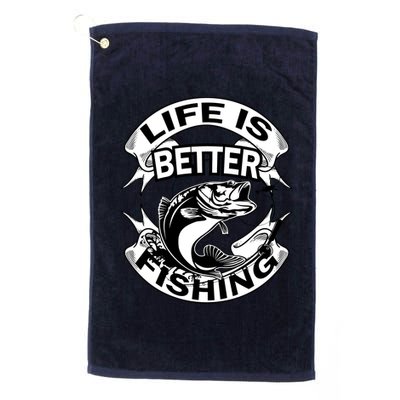 Life Is Better Fishing Platinum Collection Golf Towel