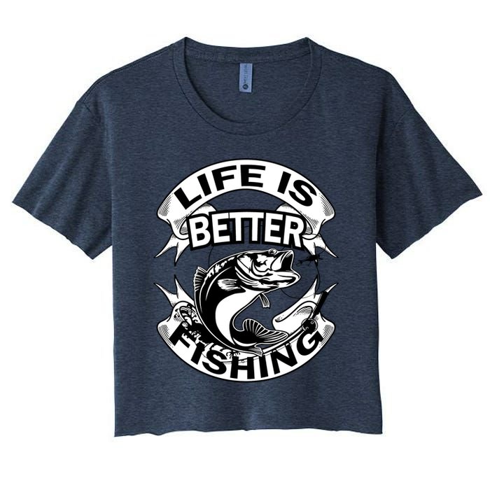 Life Is Better Fishing Women's Crop Top Tee
