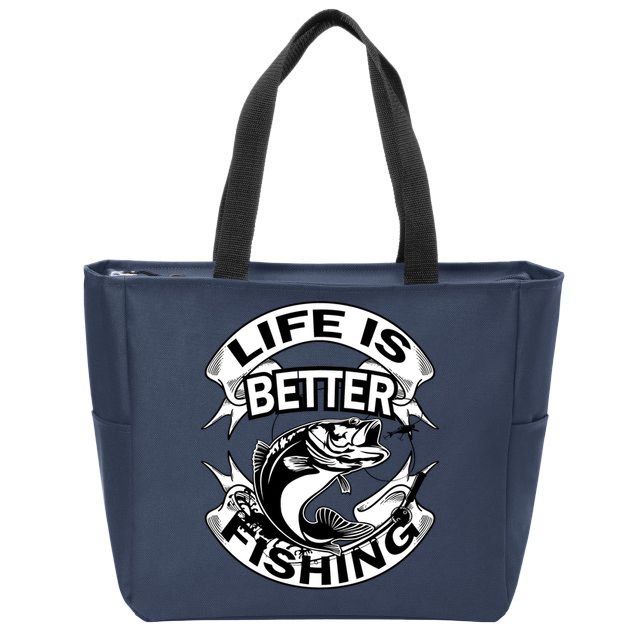 Life Is Better Fishing Zip Tote Bag