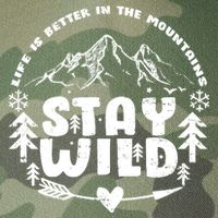 Life Is Better In The Mountains Stay Wild Legacy Tie Dye Trucker Hat