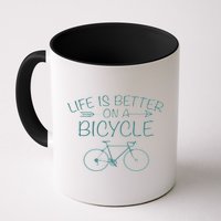 Life Is Better On A Bicycle Coffee Mug