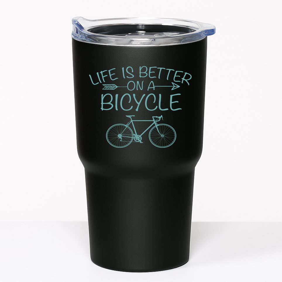 Life Is Better On A Bicycle Tumbler