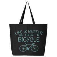 Life Is Better On A Bicycle 25L Jumbo Tote
