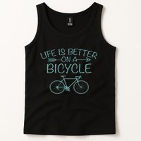 Life Is Better On A Bicycle Tank Top