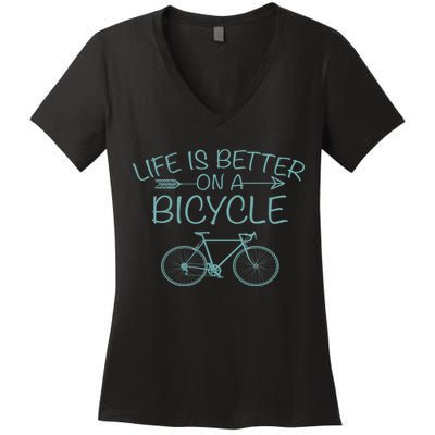 Life Is Better On A Bicycle Women's V-Neck T-Shirt