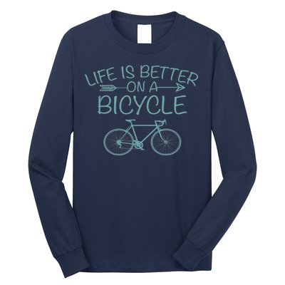 Life Is Better On A Bicycle Long Sleeve Shirt