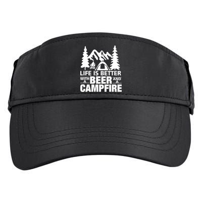 Life Is Better With A Beer And A Campfire Adult Drive Performance Visor