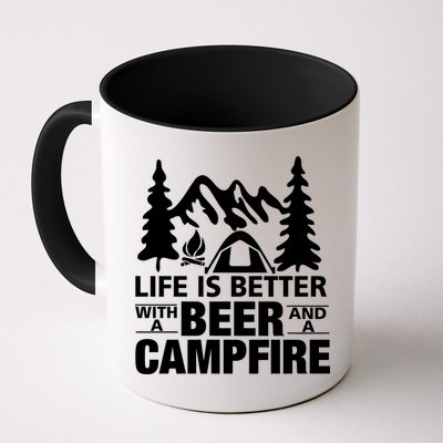 Life Is Better With A Beer And A Campfire Mug