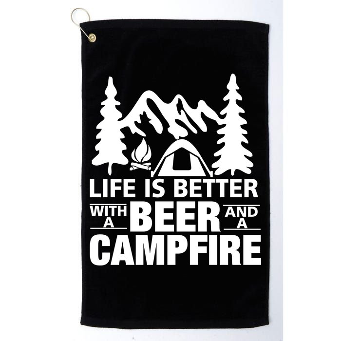 Life Is Better With A Beer And A Campfire Golf Towel