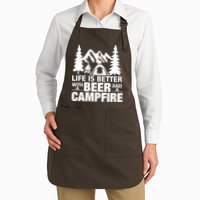 Life Is Better With A Beer And A Campfire Apron